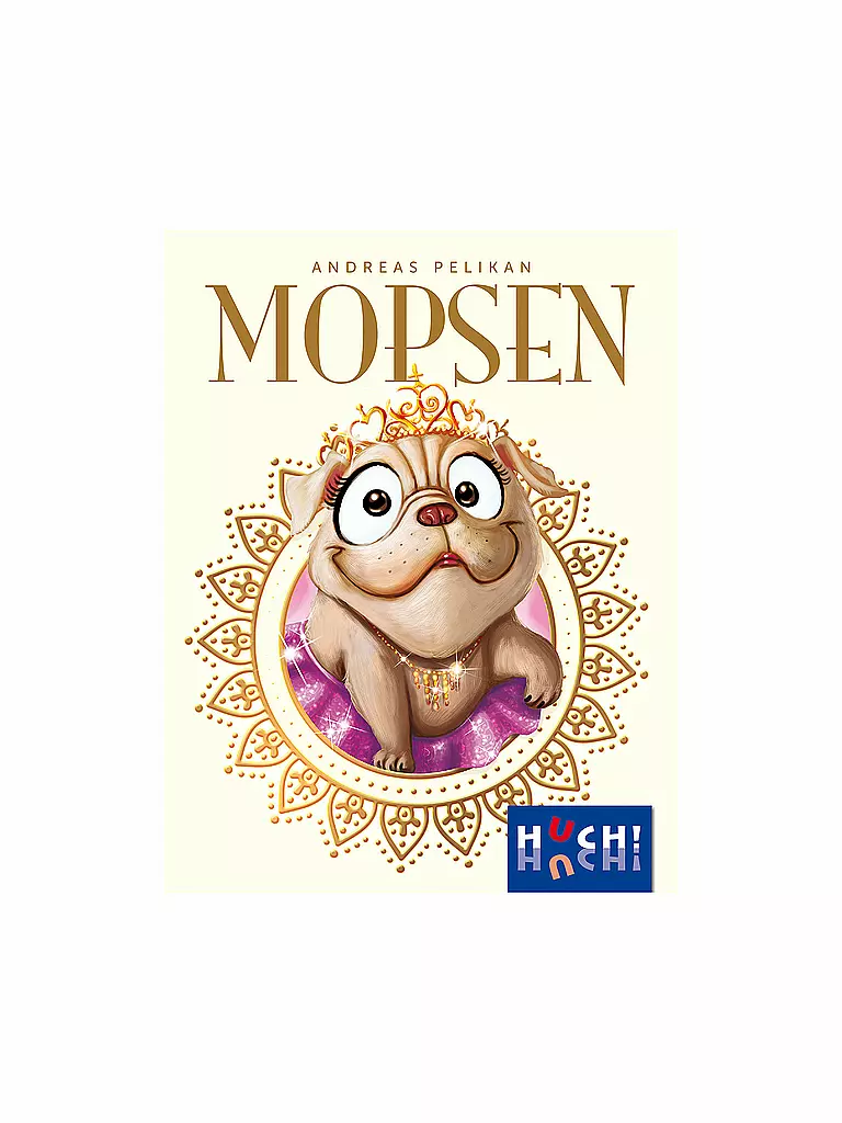 HUCH | Mopsen | keine Farbe