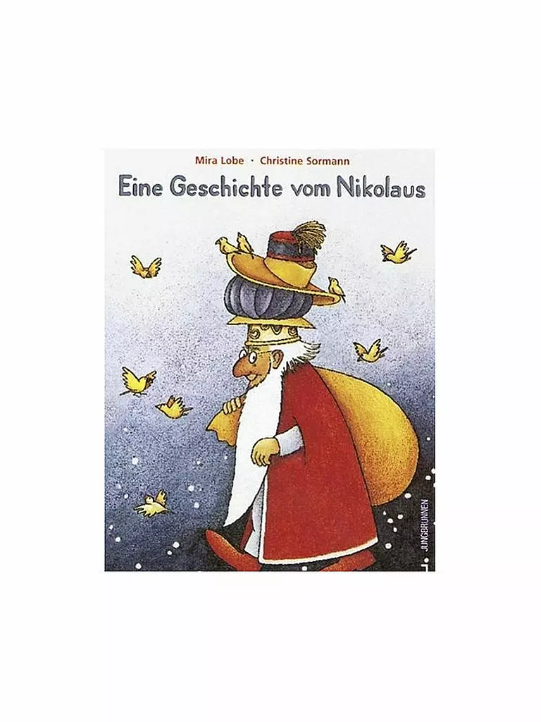 JUNGBRUNNEN VERLAG | Buch - Eine Geschichte vom Nikolaus (Gebundene Ausgabe) | keine Farbe
