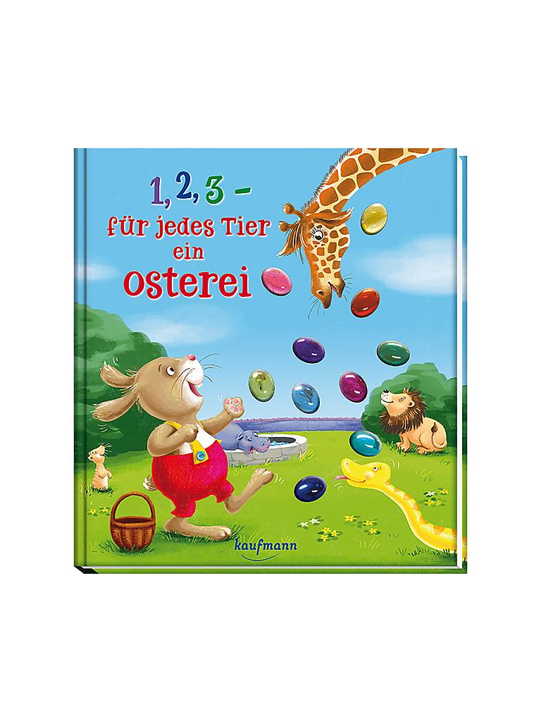 KAUFMANN VERLAG | Buch - 1, 2, 3 - für jedes Tier ein Osterei | keine Farbe