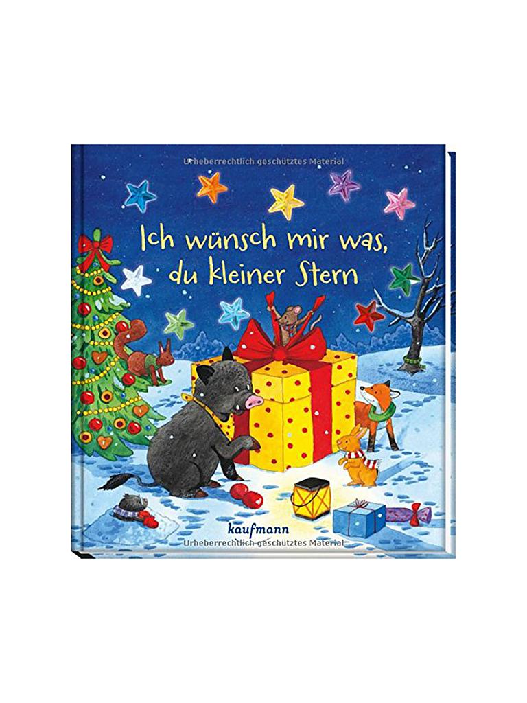 Kaufmann Verlag Buch Ich Wunsch Mir Was Du Kleiner Stern Pappbilderbuch Transparent