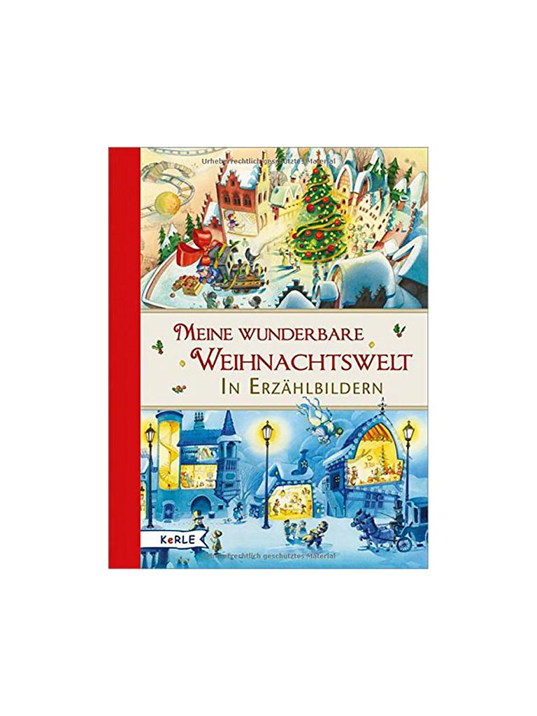 KERLE / HERDER VERLAG | Buch - Meine wunderbare Weihnachtswelt in Erzählbildern (Gebundene Ausgabe) | 