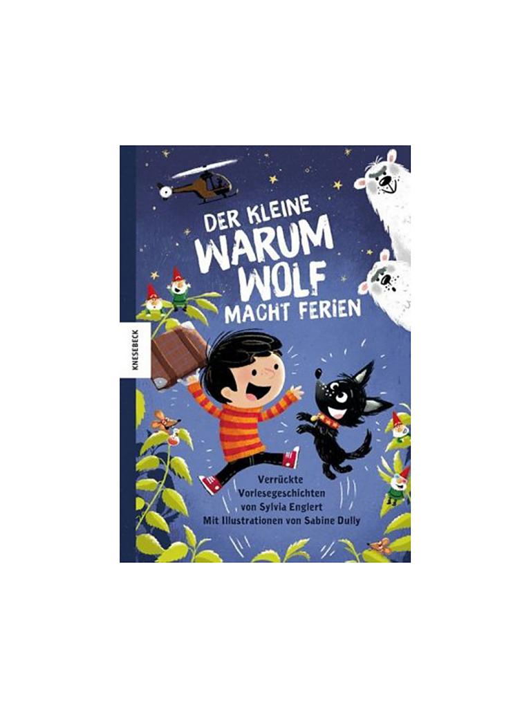 KNESEBECK VERLAG | Buch - Der kleine Warumwolf macht Ferien | keine Farbe