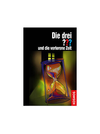 KOSMOS VERLAG | Die Drei Fragezeichen - Und die verlorene Zeit