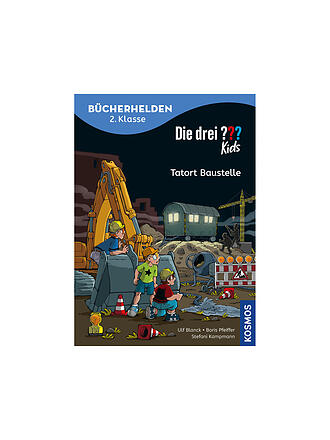 KOSMOS VERLAG | Buch - Die drei Fragezeichen - Tatort Baustelle, Ulf Blanck, Boris Pfeiffer