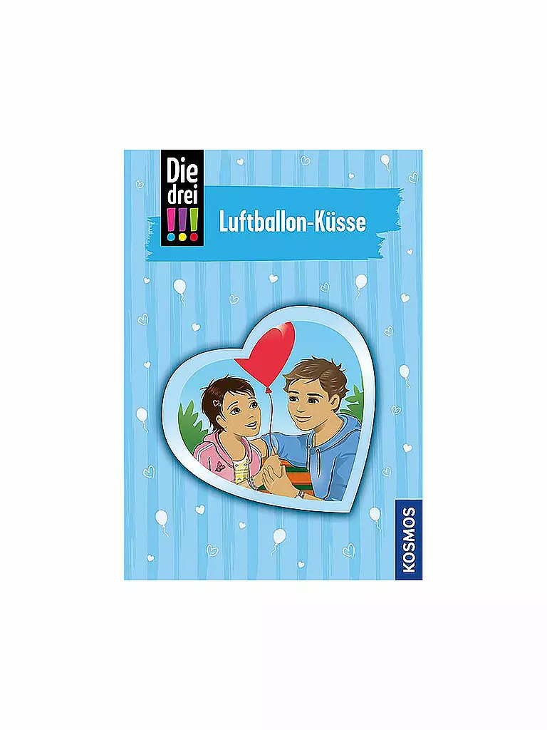 KOSMOS VERLAG | Buch - Die drei Rufzeichen - Luftballon-Küsse 84 | keine Farbe