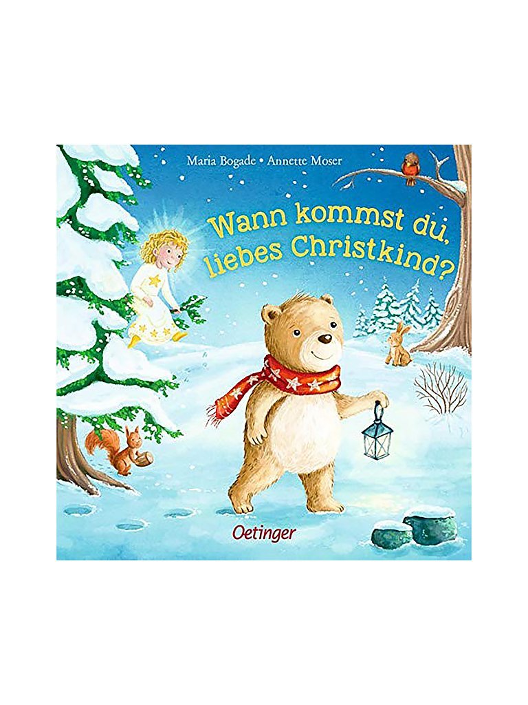 OETINGER VERLAG Buch - Wann kommst du liebes Christkind