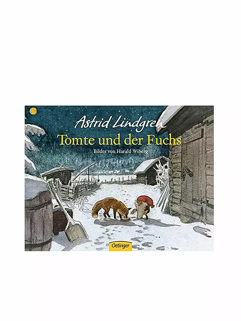 OETINGER VERLAG | Buch - Tomte und der Fuchs (Gebundene Ausgabe) | keine Farbe