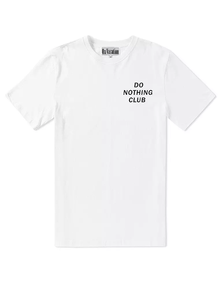 ON VACATION | T-Shirt Do Nothing Club | weiß