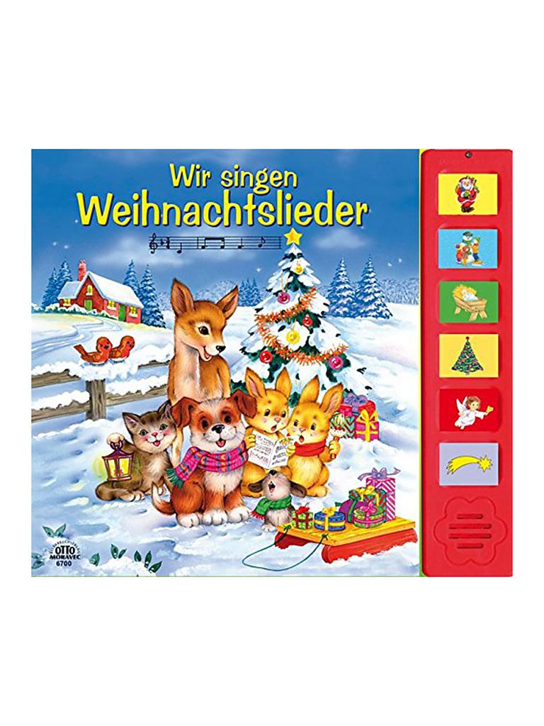 OTTO MORAVEC VERLAG | Buch - Wir singen Weihnachtslieder (mit Tonleiste) | keine Farbe