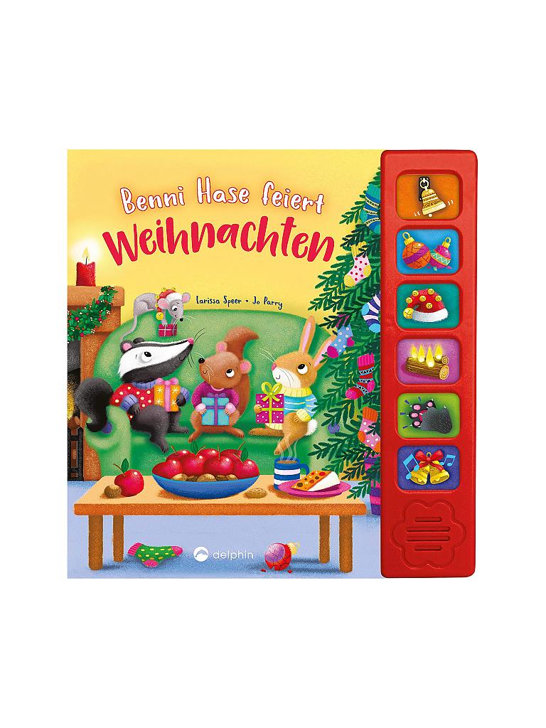 PARRAGON VERLAG | Buch - Benni Hase feiert Weihnachten mit Soundeffekten | keine Farbe