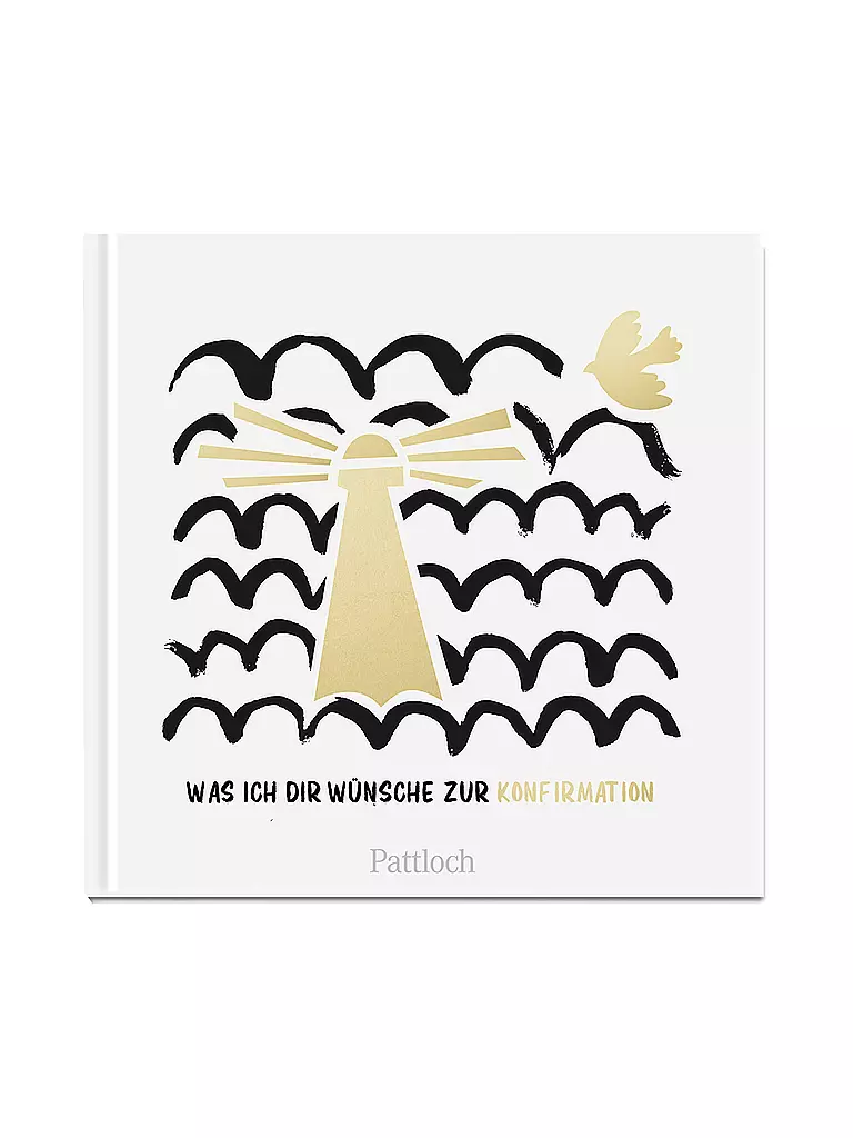 Das Wünsche Ich Dir Kindergarten PATTLOCH VERLAG Geschenkbuch - Was ich dir wünsche zur Konfirmation