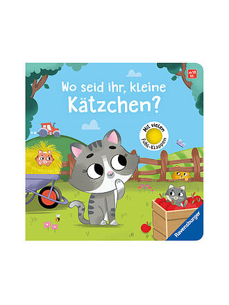 RAVENSBURGER | Buch - Wo seid ihr, kleine Kätzchen?, Maria Höck
