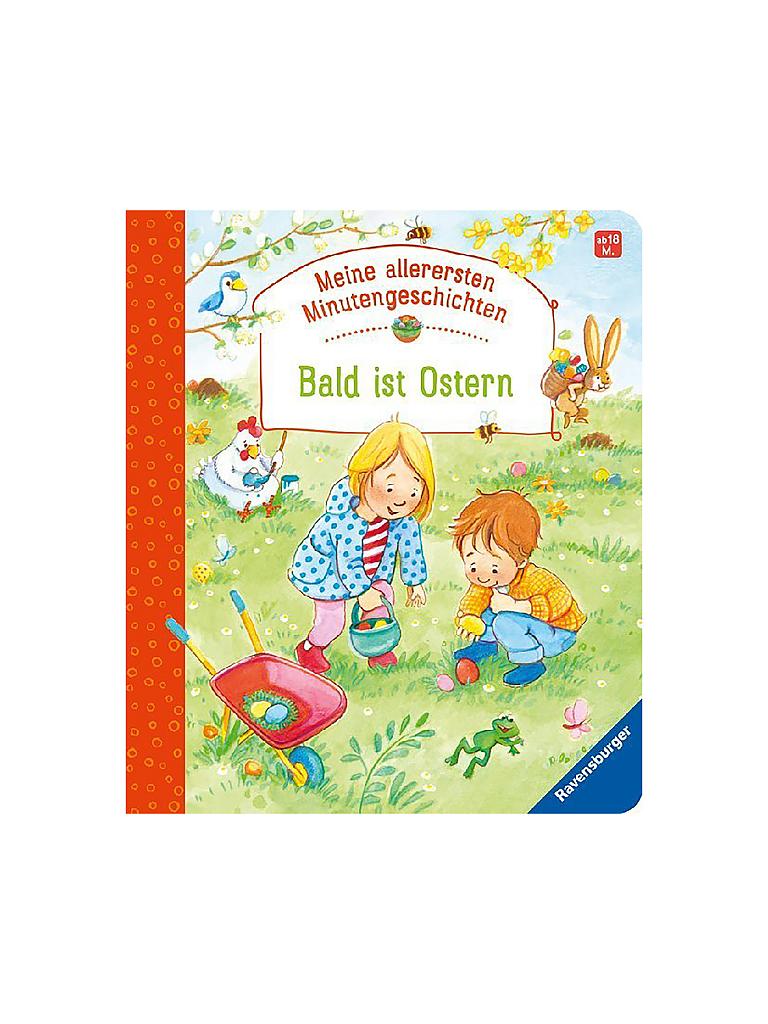 RAVENSBURGER | Buch - Meine allerersten Minutengeschichten - Bald ist Ostern | keine Farbe