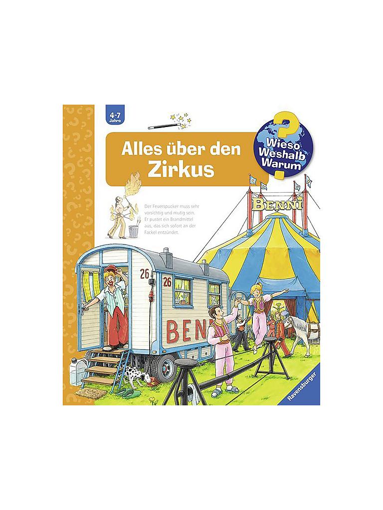 RAVENSBURGER | Buch - Wieso Weshalb Warum - Alles über den Zirkus (44) | keine Farbe