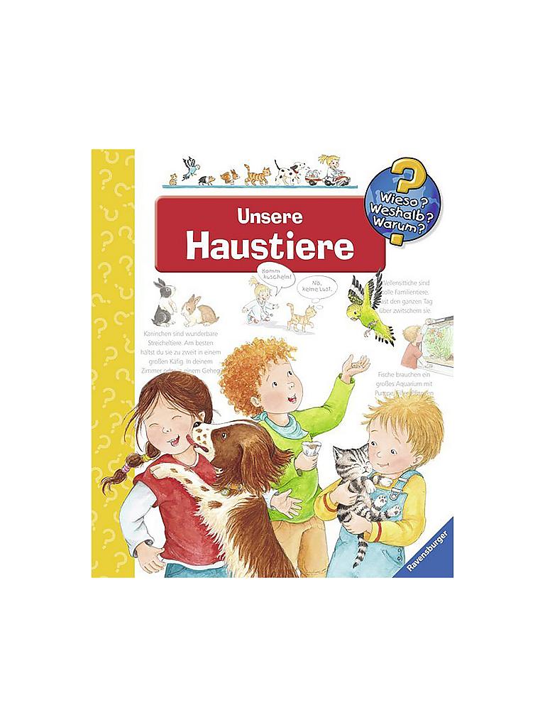 RAVENSBURGER | Buch - Wieso Weshalb Warum - Unsere Haustiere (16) | keine Farbe