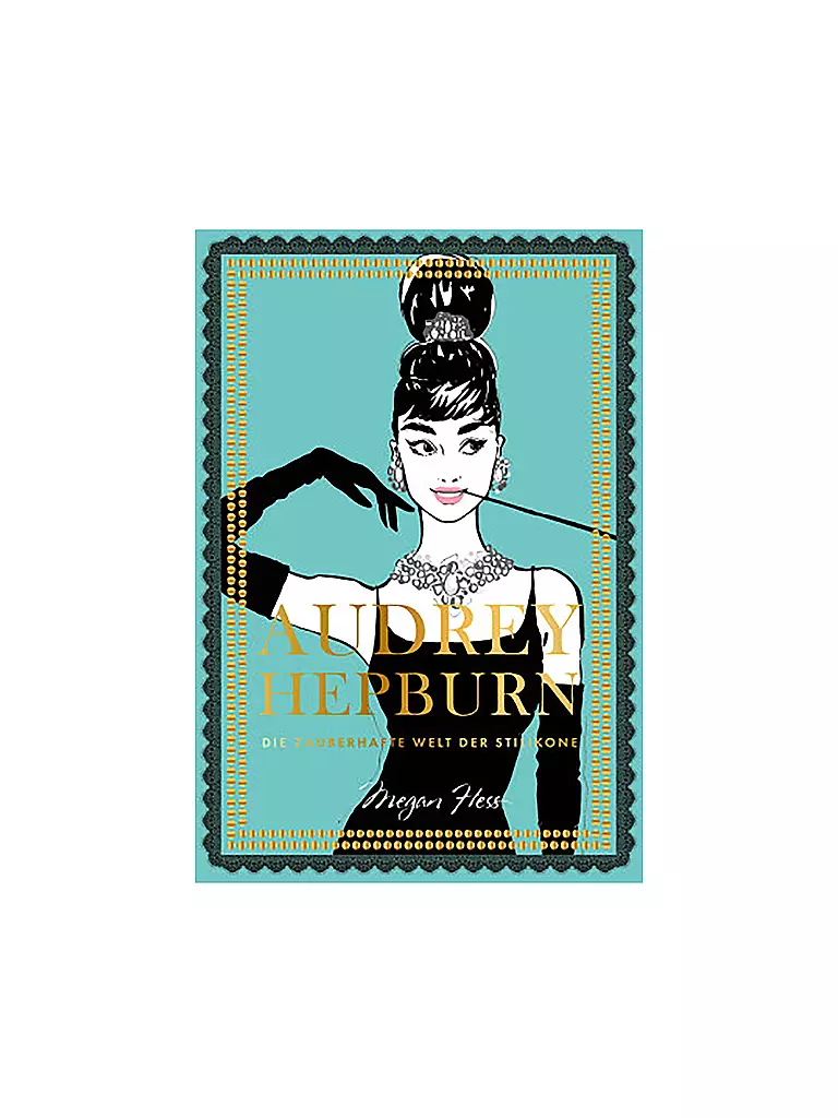 SUITE | Buch - AUDREY HEPBURN DIE ZAUBERHAFTE WELT | keine Farbe