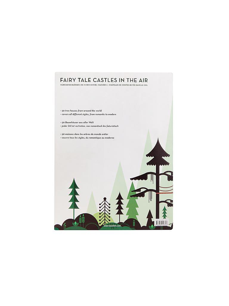 TASCHEN VERLAG | Buch - Tree Houses. Fairy Tale Castles in the Air (Philip Jodidio) | keine Farbe
