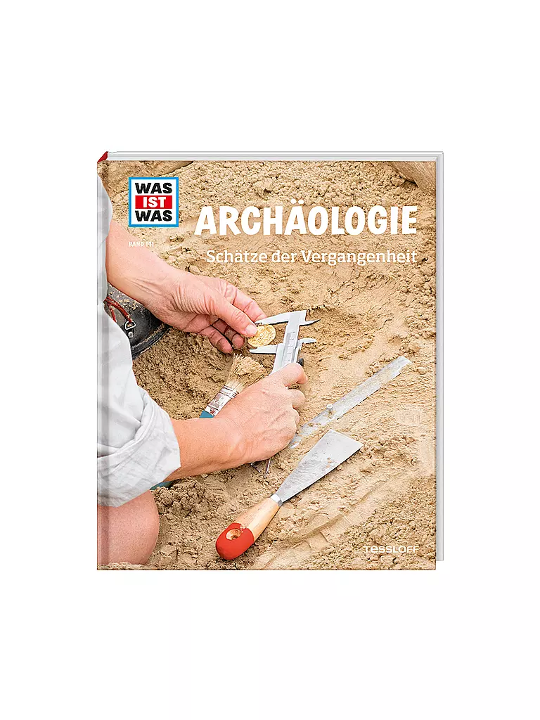 TESSLOFF VERLAG | Buch - Was ist was - Archäologie | keine Farbe