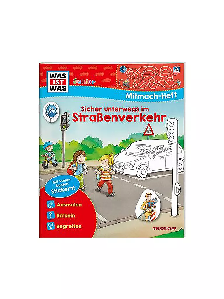 TESSLOFF VERLAG | Was ist was Junior - Mitmachheft sicher unterwegs im Strassenverkehr | keine Farbe