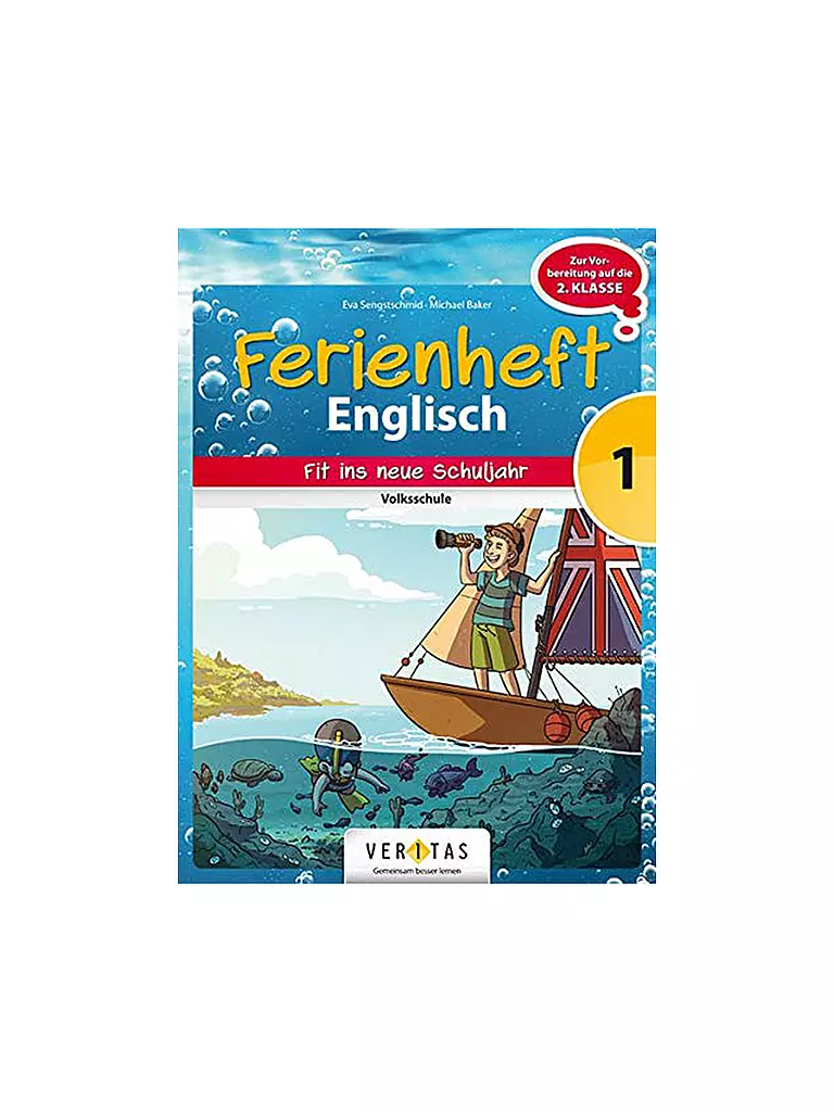 Englisch 3. Klasse übungen Pdf VERITAS VERLAG Ferienheft Englisch Volksschule 1. Klasse (Vorbereitung