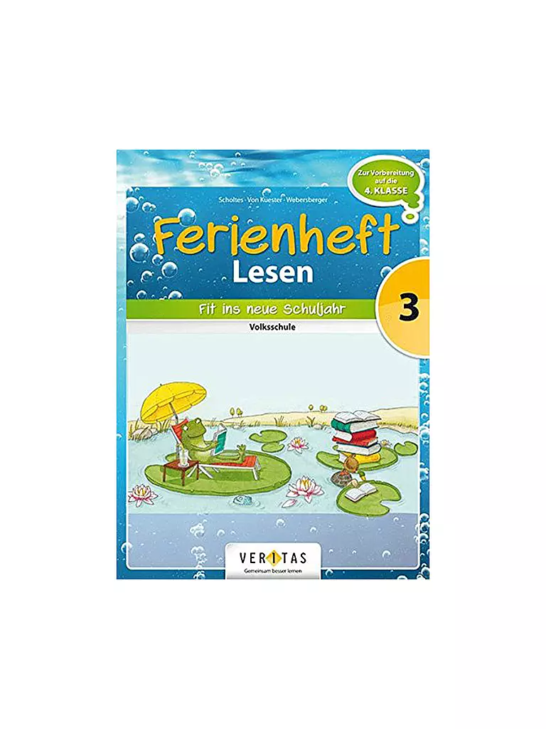 VERITAS VERLAG | Ferienheft Lesen - Volksschule 3. Klasse (Vorbereitung 4. Klasse) | keine Farbe