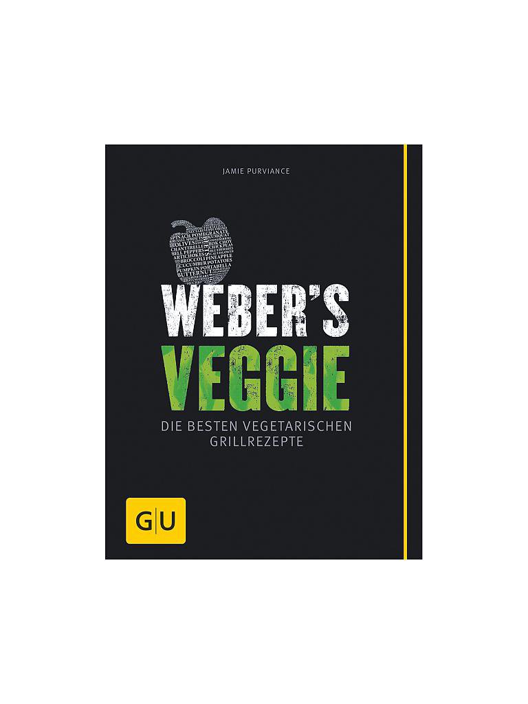 WEBER GRILL | Kochbuch - Webers Veggie - Die besten vegetarischen Grillrezepte | keine Farbe