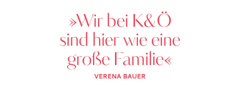K&Ö Mitarbeiter-Zitat Verena Bauer