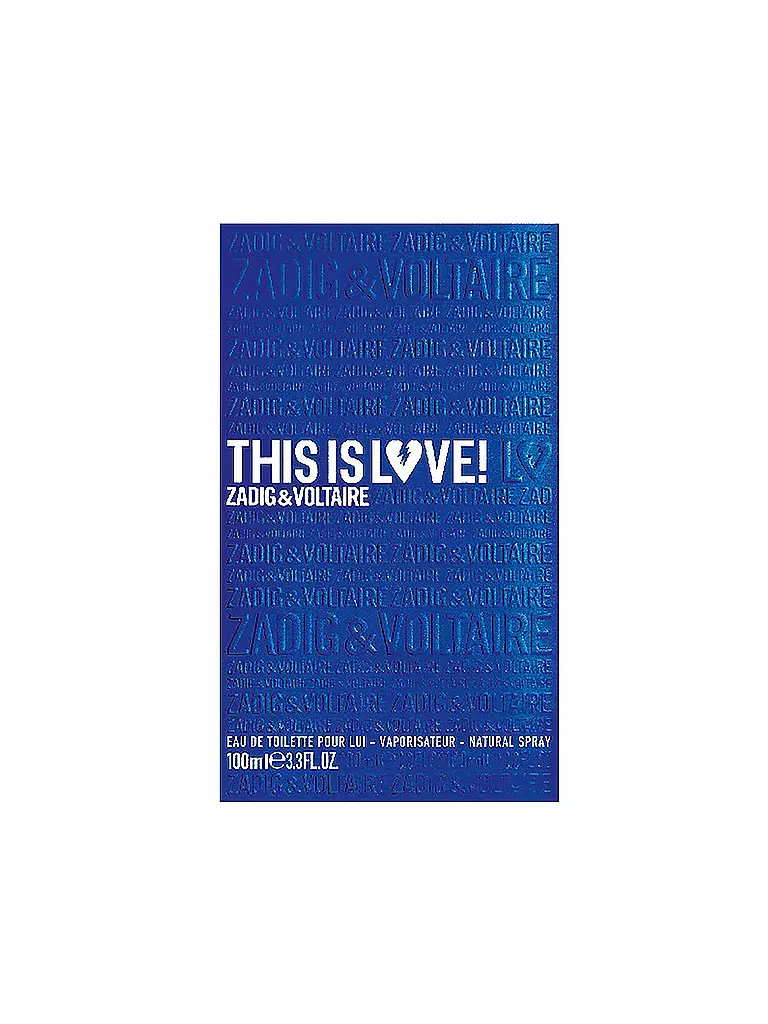 ZADIG & VOLTAIRE | This Is Love! Pour Lui Eau de Toilette Vaporisateur Natural Spray 100ml | keine Farbe